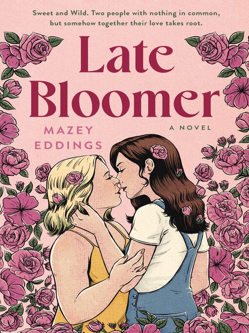 Title details for Late Bloomer by Mazey Eddings - Available